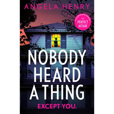Nobody Heard a Thing