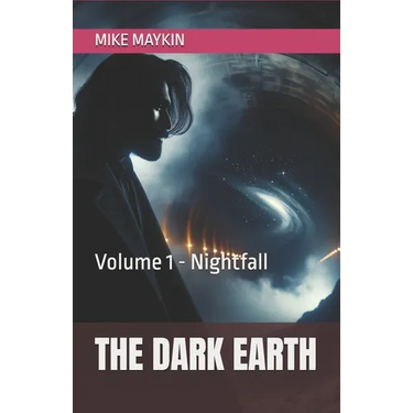 The Dark Earth: Volume 1 - Nightfall