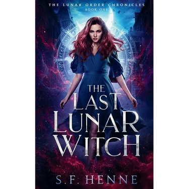 The Last Lunar Witch: A Witch Urban Fantasy