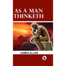 As a man Thinketh - HB