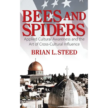 Bees and Spiders: Applied Cultural Awareness and the Art of Cross-Cultural Influence