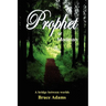 Prophet or Madman