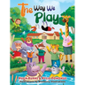 The Way We Play