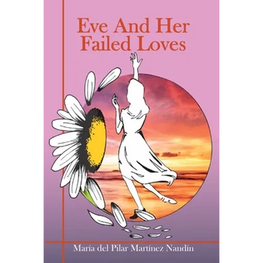 Eve And Her Failed Loves