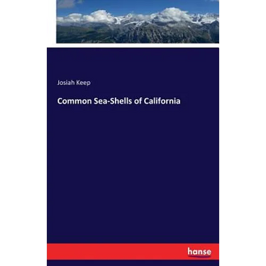 Common Sea-Shells of California