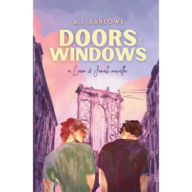Doors & Windows: A Liam & Jonah Novella