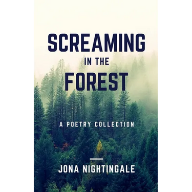Screaming in the Forest