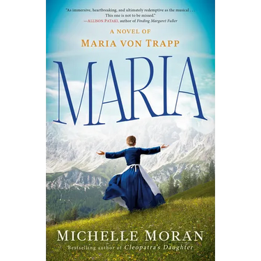 Maria: A Novel of Maria Von Trapp