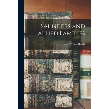 Saunders and Allied Families