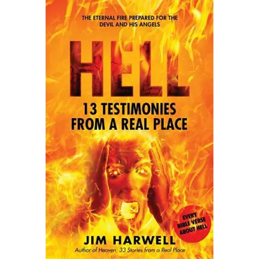 Hell: 13 Testimonies from a Real Place