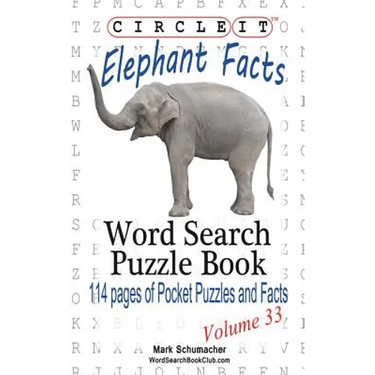 Circle It, Elephant Facts, Word Search, Puzzle Book