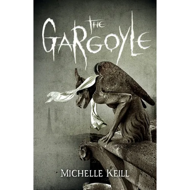 The Gargoyle: Dark romance and Gothic horror collide in modern Paris