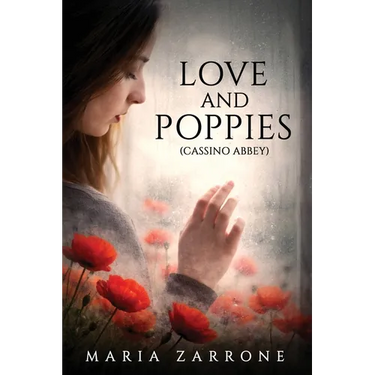 Love and Poppies: (Cassino Abbey)