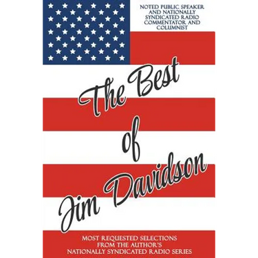 The Best of Jim Davidson: Most Requested Selections from the Author's Nationally Syndicated Radio Series