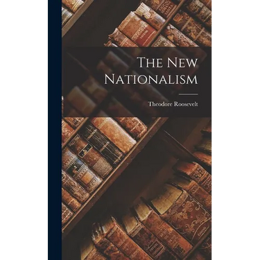 The New Nationalism