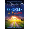 Separate and Parallel: The Tale of Two Sisters