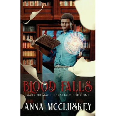 Blood Falls: An Epic Urban Fantasy