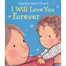 I Will Love You Forever