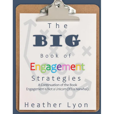 The BIG Book of Engagement Strategies