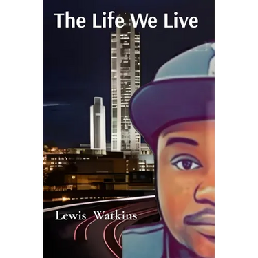 The Life We Live