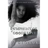 Symphony of Goode Love: Goode Love Series