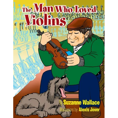 The Man Who Loved Violins