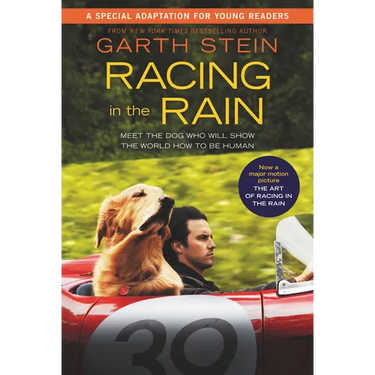 Racing in the Rain Movie Tie-In Young Readers' Edition: My Life as a Dog