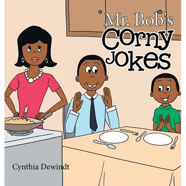 Mr. Bob's Corny Jokes