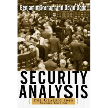 Security Analysis: The Classic 1940 Edition