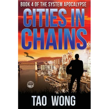 Cities in Chains: An Apocalyptic LitRPG