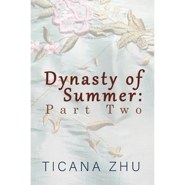 Dynasty of Summer: Part Two