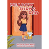 Meadow Turns Red