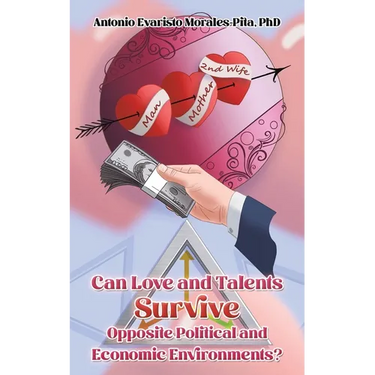 Can Love and Talents Survive Opposite Political and Economic Environments?