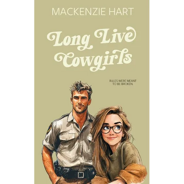 Long Live Cowgirls