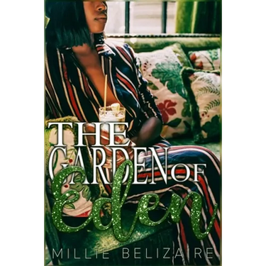 The Garden of Eden: A Romance Standalone