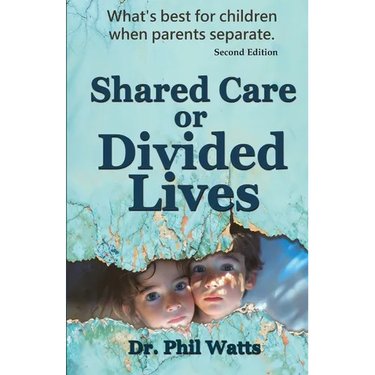 Shared Care or Divide Lives: What is best for children when parents separate