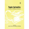 Popular Spiritualities: The Politics of Contemporary Enchantment
