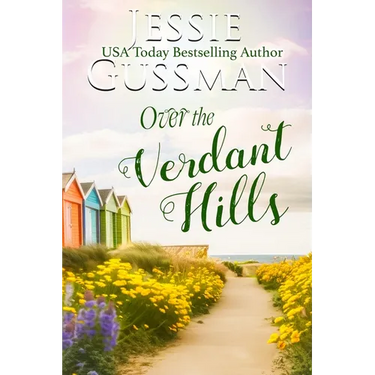 Over the Verdant Hills