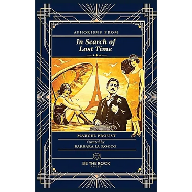 Aphorisms from In Search of Lost Time