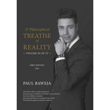 A Philosophical Treatise of Reality (Volume 3)