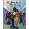 Nelson Beats The Odds: Compendium One