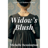 Widow's Blush: A Widows & Shadows Mystery