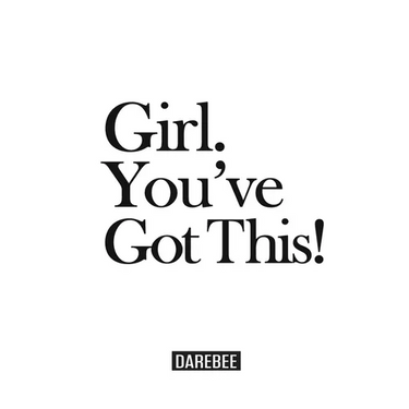 Girl. You've Got This!: The complete home workouts and fitness guide for women of any age and fitness level.