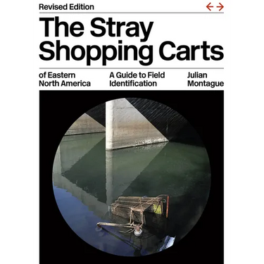 The Stray Shopping Carts of Eastern North America: A Guide to Field Identification