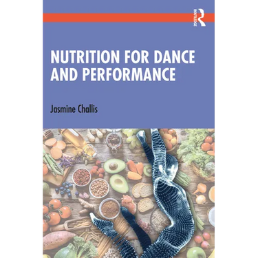 Nutrition for Dance and Performance