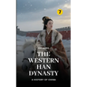 The Western Han Dynasty: Part Three