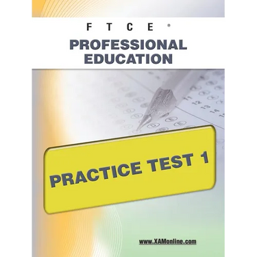 FTCE Professional Education Practice Test 1