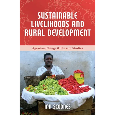 Sustainable Livelihoods and Rural Development
