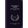 The Teaching of Reading: A Manual to Accompany Everyday Classics, Fifth and Seixth Readers, Books 5-6