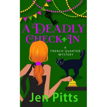 A Deadly Check-In: A French Quarter Mystery